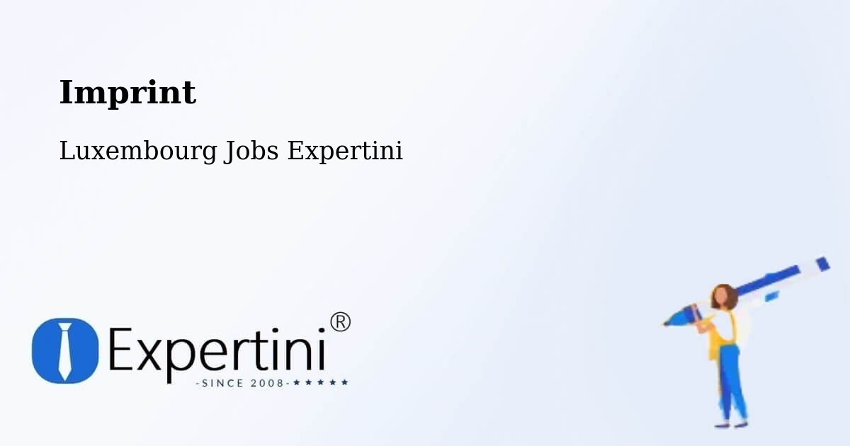 Imprint – Biwer - Luxembourg Jobs Expertini