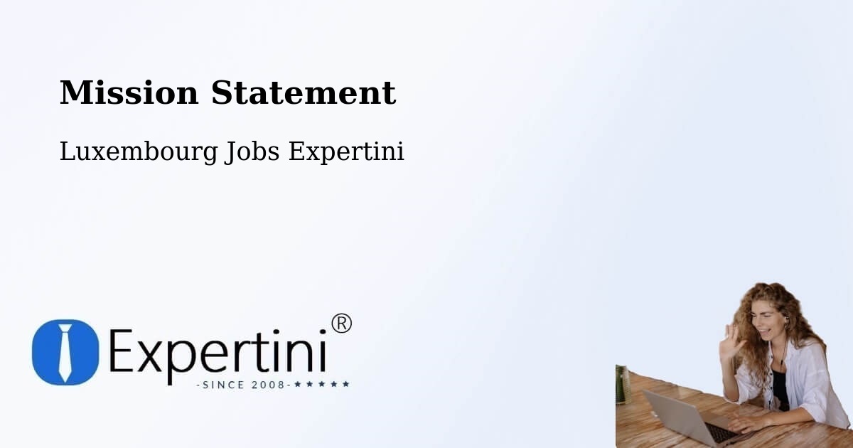 Corporate Mission – Biwer - Luxembourg Jobs Expertini