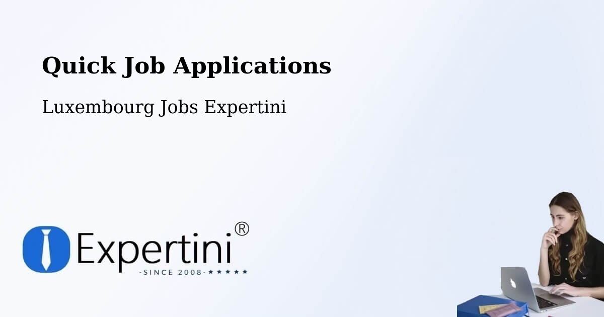 Quick Apply Feature – Biwer - Luxembourg Jobs Expertini